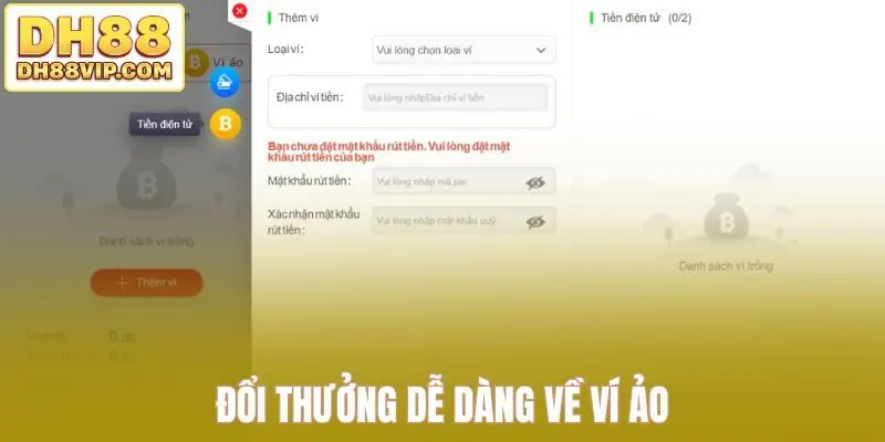 Đổi thưởng dễ dàng về ví ảo
