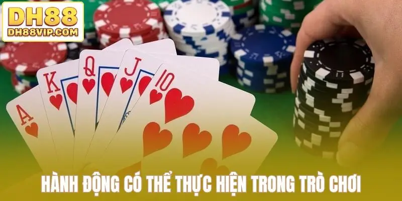 Hành động có thể thực hiện trong trò chơi